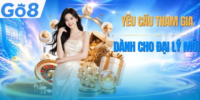 dai-ly-go8-yeu-cau